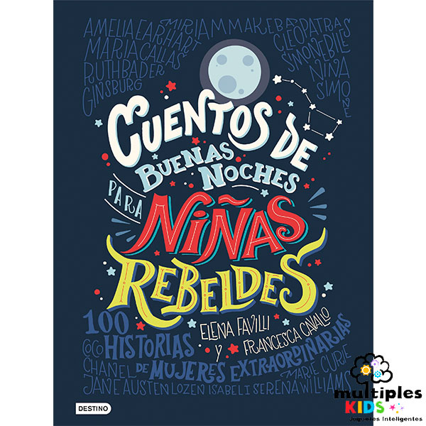 Cuentos de buenas noches para niñas rebeldes