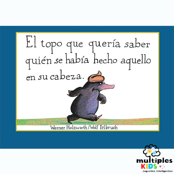 El topo que quería saber quién se había hecho aquello en su cabeza