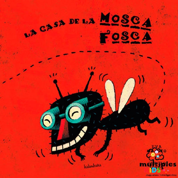 La casa de la mosca Fosca