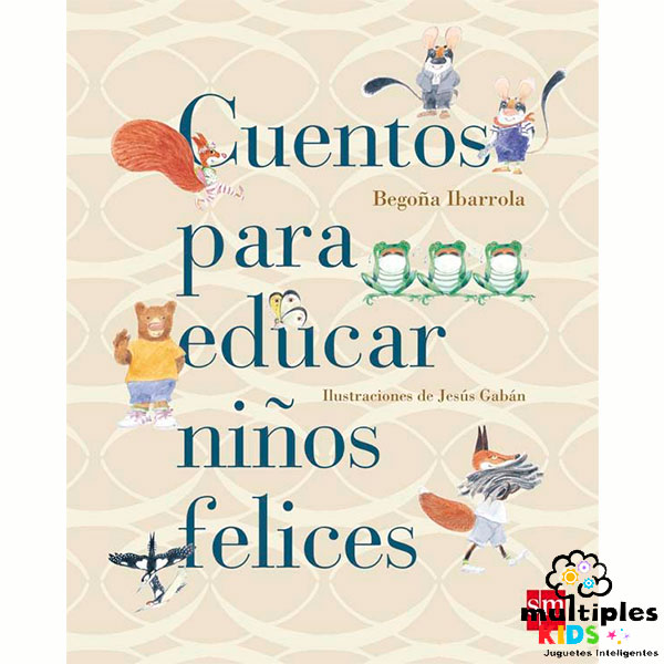 Cuentos para educar niños felices