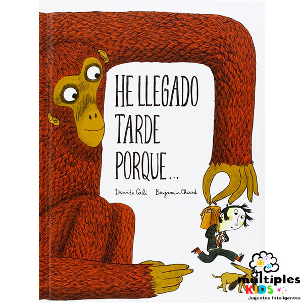 He llegado tarde porque…
