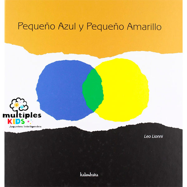 PEQUEÑO AZUL Y PEQUEÑO AMARILLO