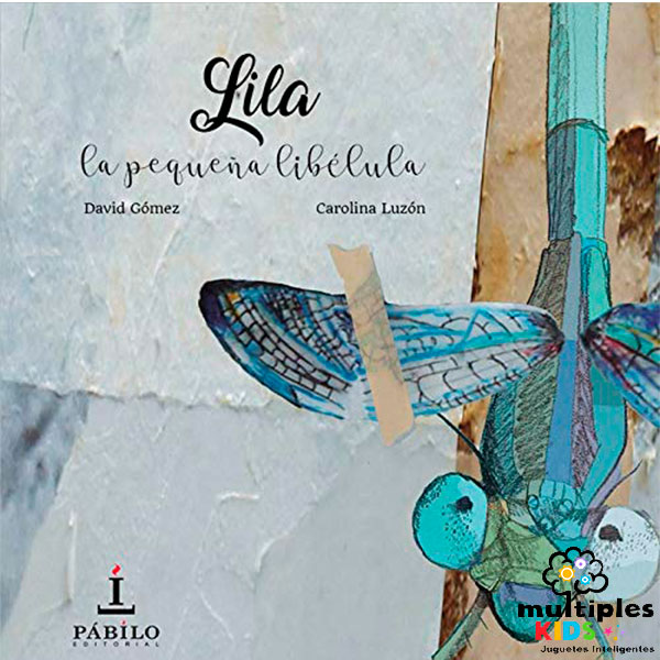 LILA, LA PEQUEÑA LIBELULA