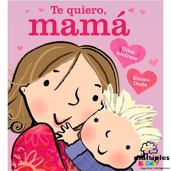 Te quiero, mamá